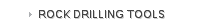 ROCK DRILLING TOOLS