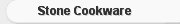 Stone Cookware  