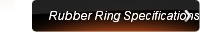 Rubber Ring Specifications