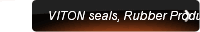 VITON seals, Rubber Products