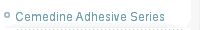 Cemedine Adhesive Series