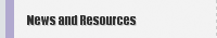 News and Resources