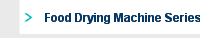 Food Drying Machine Series