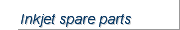 Inkjet spare parts