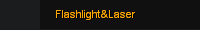 Flashlight&Laser