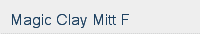 Magic Clay Mitt F