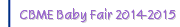 CBME Baby Fair 2014-2015