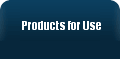 Products for Use