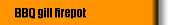 BBQ gill firepot