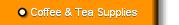 Coffee & Tea Supplies