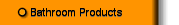 Bathroom Products