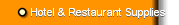 Hotel & Restaurant Supplies