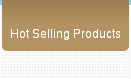 Hot Selling Products