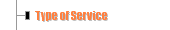 Type of Service
