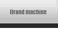 Brand machine 