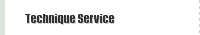 Technique Service