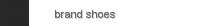 brand shoes