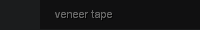 veneer tape