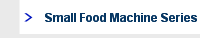 Small Food Machine Series for Kitchen