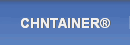 CHNTAINER®