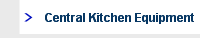 Central Kitchen Equipment