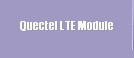 Quectel LTE Module