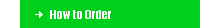 How to Order