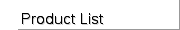 Product List