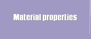 Material properties