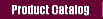 Product Catalog