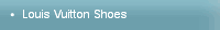 Louis Vuitton Shoes 
