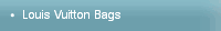 Louis Vuitton Bags