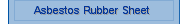 Asbestos Rubber Sheet