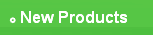 New Products