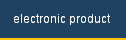electronic product 