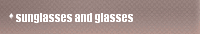 sunglasses and glasses 