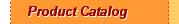 Product Catalog