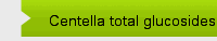 Centella total glucosides