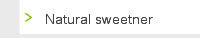 Natural sweetner