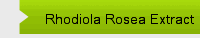 Rhodiola Rosea Extract