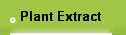 Plant Extract