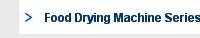 Food Drying Machine Series