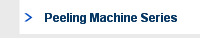 Peeling Machine Series