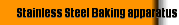  Stainless Steel Baking apparatus