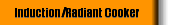 Induction/Radiant Cooker