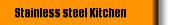 Stainless steel Kitchen