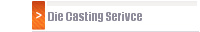 Die Casting Serivce