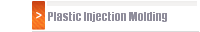 Plastic Injection Molding 