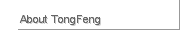 About TongFeng 