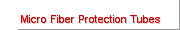 Micro Fiber Protection Tubes
